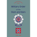 Military Order of the Stars and Bars (65th Anniversary Edition): 1938-2003