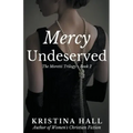 Mercy Undeserved