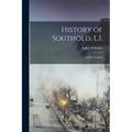 History of Southold, L.I.: Its First Century