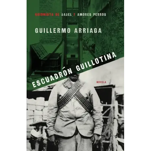 Escuadrón Guillotina (Guillotine Squad)