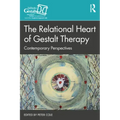 The Relational Heart of Gestalt Therapy: Contemporary Perspectives