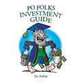 Po Folks Investment Guide