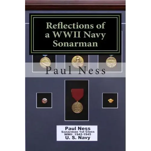 Reflections of a WWII Navy Sonarman