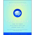 The Circle: How the Power of a Single Wish Can Change Your Life
