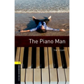 Oxford Bookworms Library: Level 1: The Piano Man