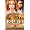 The K-Pro: A Contemporary Romance