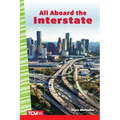 All Aboard the Interstate