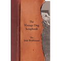 The Vintage Dog Scrapbook - The Irish Wolfhound