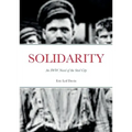 Solidarity: An IWW Novel of the Steel City