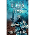Recon Time: Book One of The Lost Council Trilogy