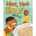 Hot, Hot Roti for Dada-Ji