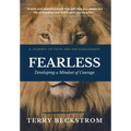 Fearless: Developing a Mindset of Courage