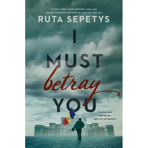 I Must Betray You
