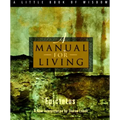 A Manual for Living