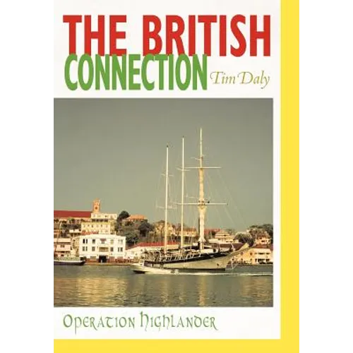The British Connection: Operation Highlander