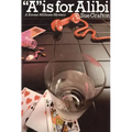 A is for Alibi: A Kinsey Millhone Mystery