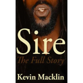 Sire: The Full Story