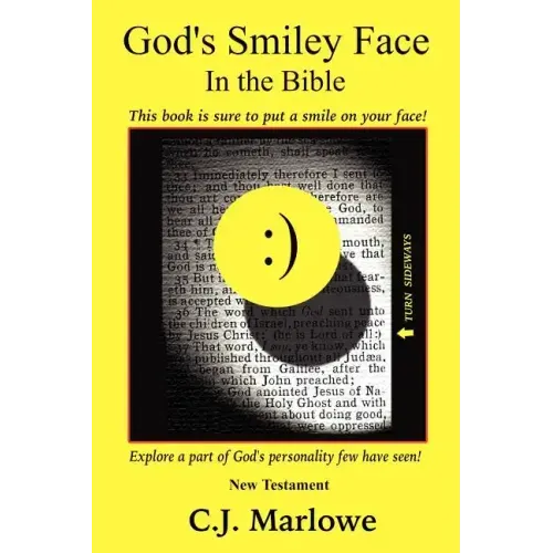 God's Smiley Face in the Bible: New Testament