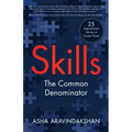 Skills: The Common Denominator