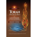 Torah like Fire and Water: The Lubavitcher Rebbe on Rashi and Rambam