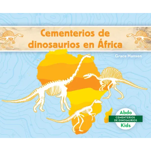 Cementerios de Dinosaurios En África (Dinosaur Graveyards in Africa)