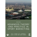 Advanced Theory and Practice in Sport Marketing