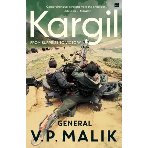 Kargil: From Surprise To Victory