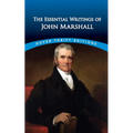The Essential Writings of John Marshall