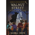 Walnut Street: Phantom Rider