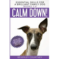 Essential Skills for a Brilliant Family Dog: Books 1-4