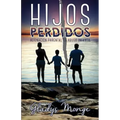 Hijos Perdidos: Alienacion Parental Es Abuso Infantil