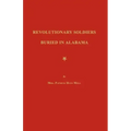 Revolutionary Soldiers Buried in Alabama