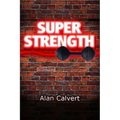Super Strength