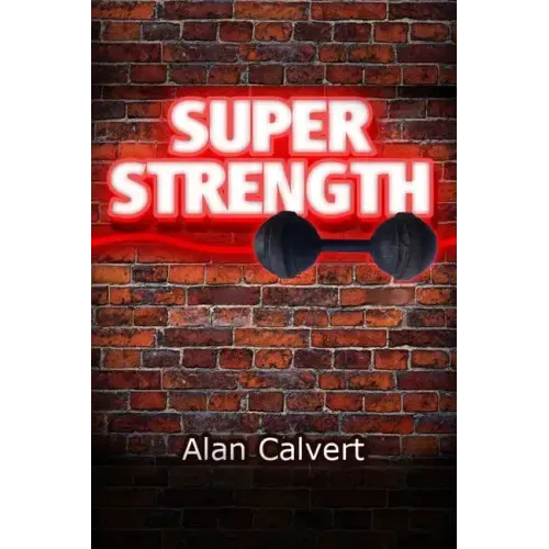 Super Strength