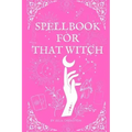 Spellbook for That Witch