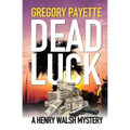 Dead Luck