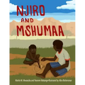 Njiro and Mshumaa
