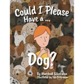 Could I Please Have a Dog?