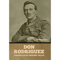 Don Rodriguez: Chronicles of Shadow Valley