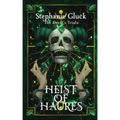 Heist of Haures
