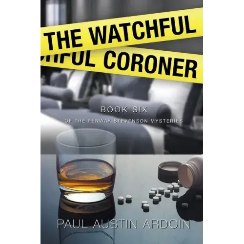 The Watchful Coroner