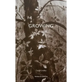 Growing
