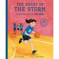 The Heart of the Storm: A Biography of Sue Bird
