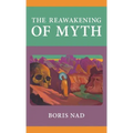 The Reawakening of Myth