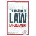 History of Law Enforcement
