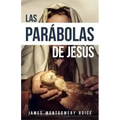 Las Parábolas de Jesús (the Parables of Jesus)