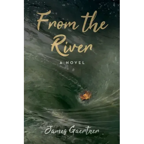 From the River
