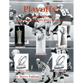 Playoffs! Complete History of Pro Football Playoffs {Part I - 1932-1999}