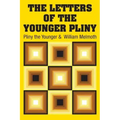 The Letters of the Younger Pliny