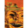 The Human Alphabet: Prize Winning Short Stories